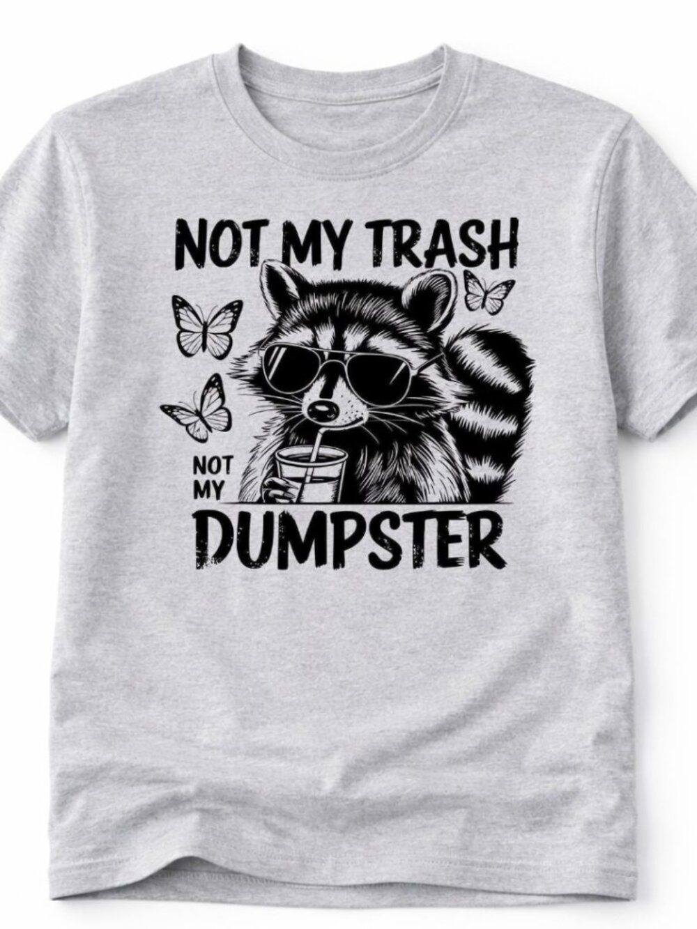 Racoon Not My Trash Graphic T Shirt Trendy Boutique Style Tee Womens Gray Tops